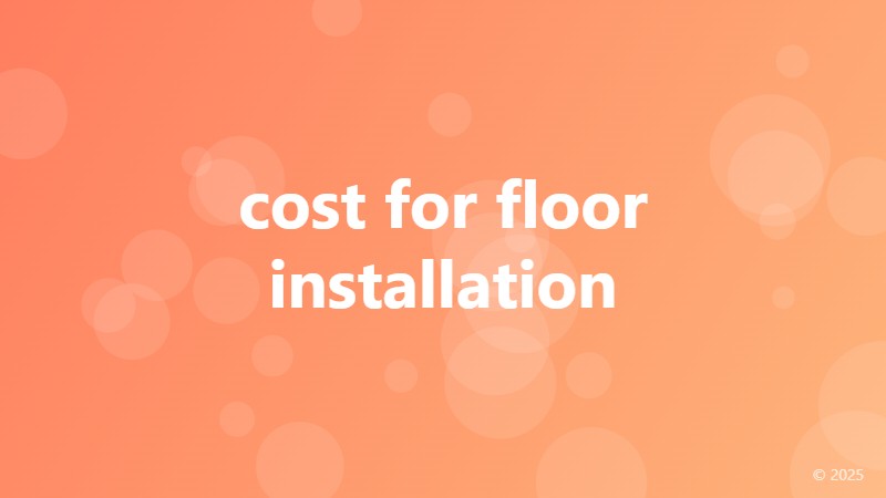cost for floor installation