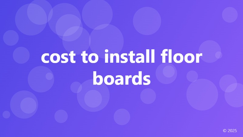 cost to install floor boards