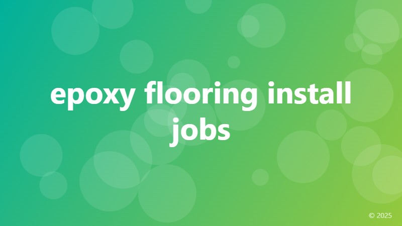 epoxy flooring install jobs