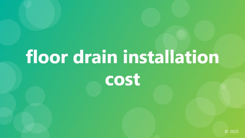 floor drain installation cost