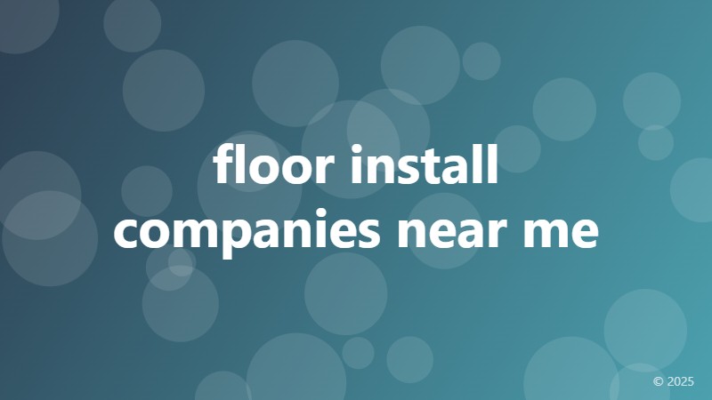 floor install companies near me