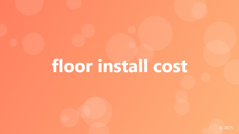 floor install cost