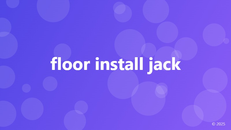 floor install jack