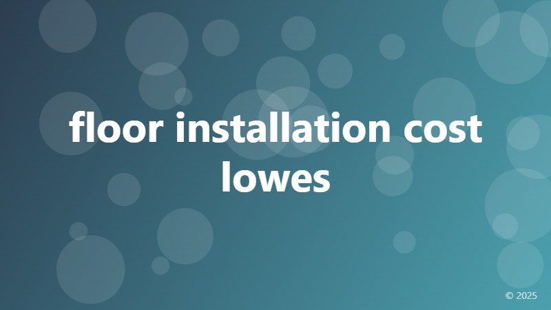 floor installation cost lowes