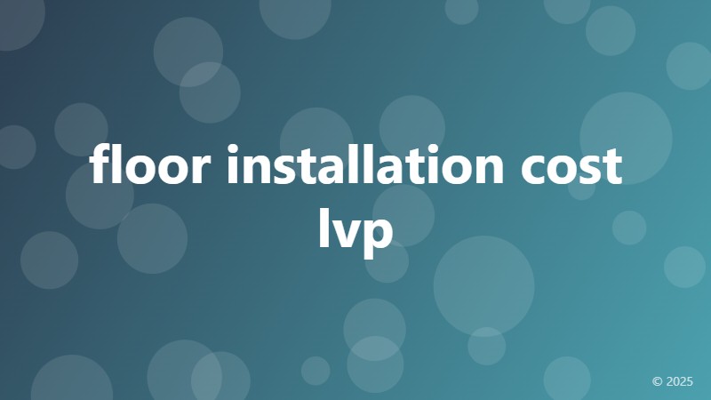 floor installation cost lvp