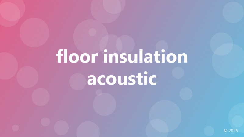 floor insulation acoustic