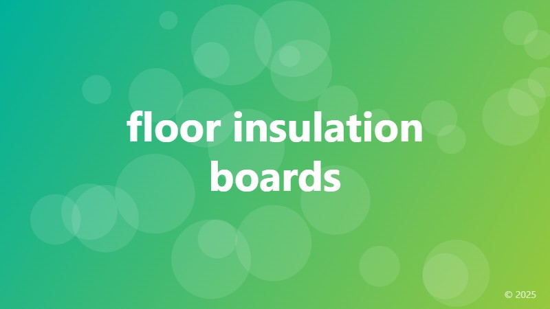 floor insulation boards
