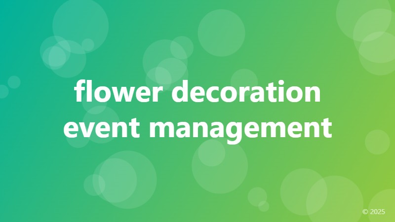 flower decoration event management