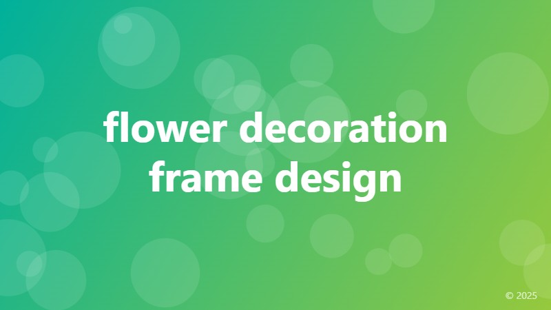 flower decoration frame design