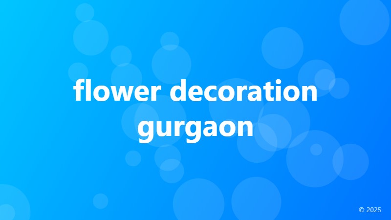 flower decoration gurgaon