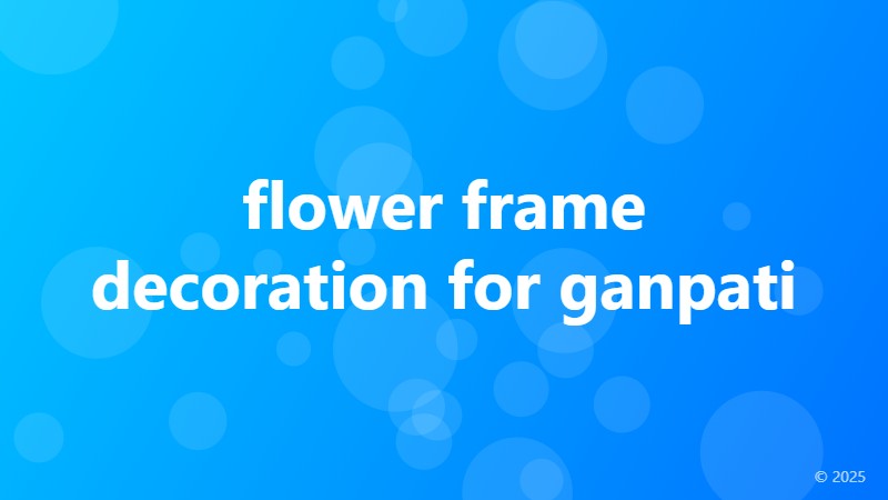 flower frame decoration for ganpati