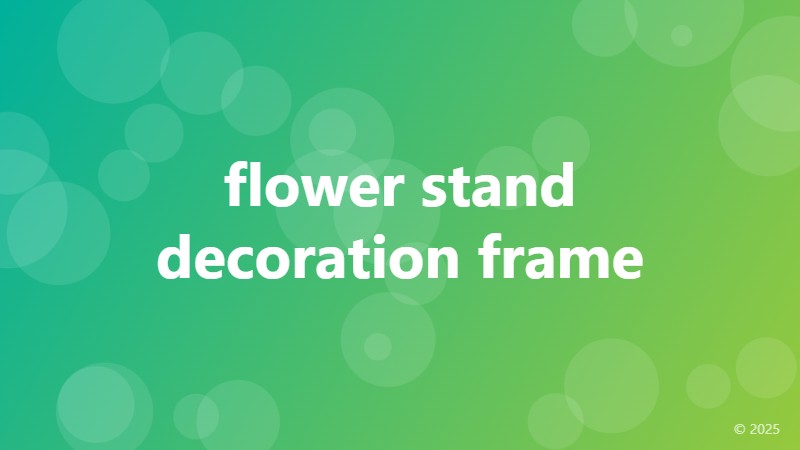 flower stand decoration frame