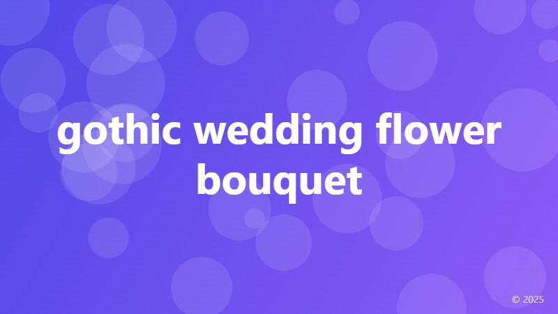 gothic wedding flower bouquet