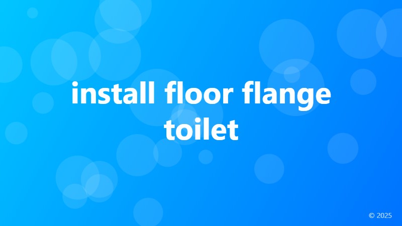 install floor flange toilet