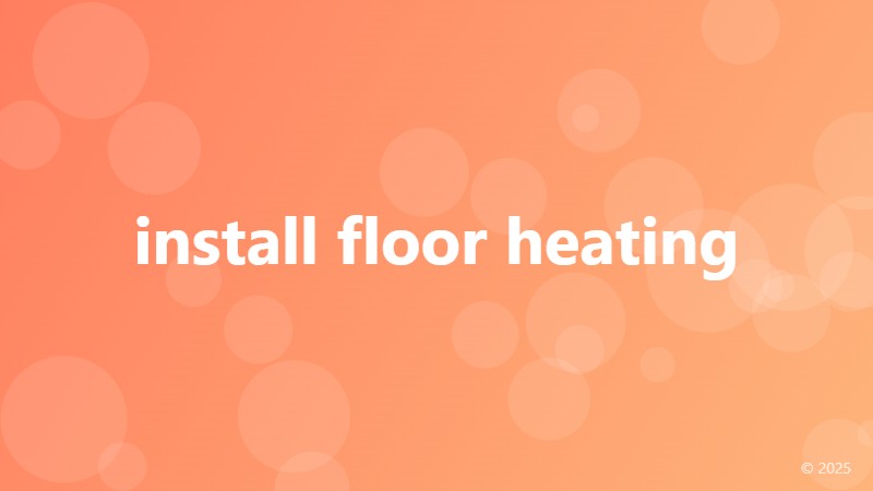 install floor heating