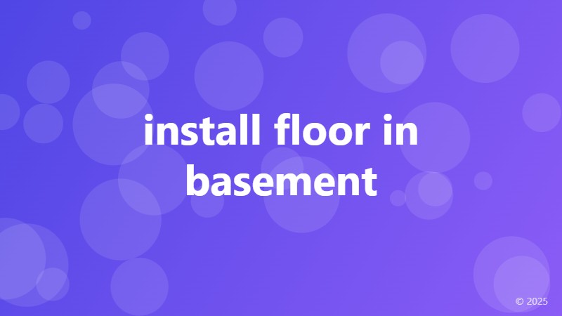 install floor in basement