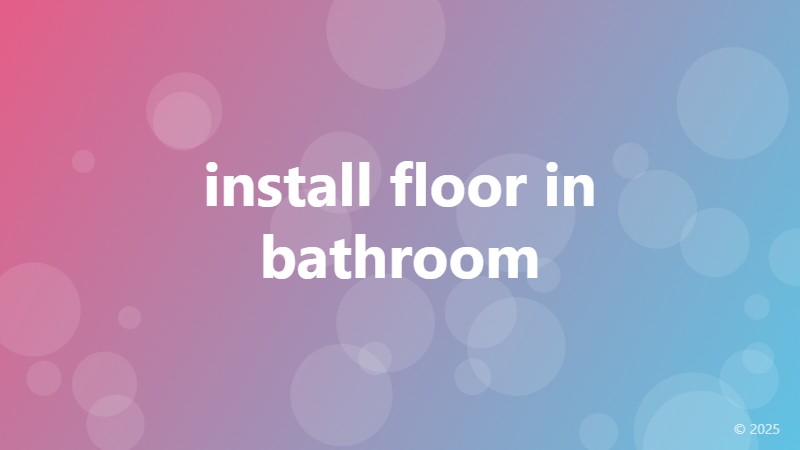 install floor in bathroom