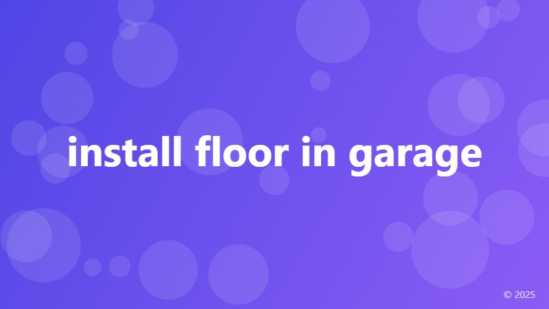 install floor in garage