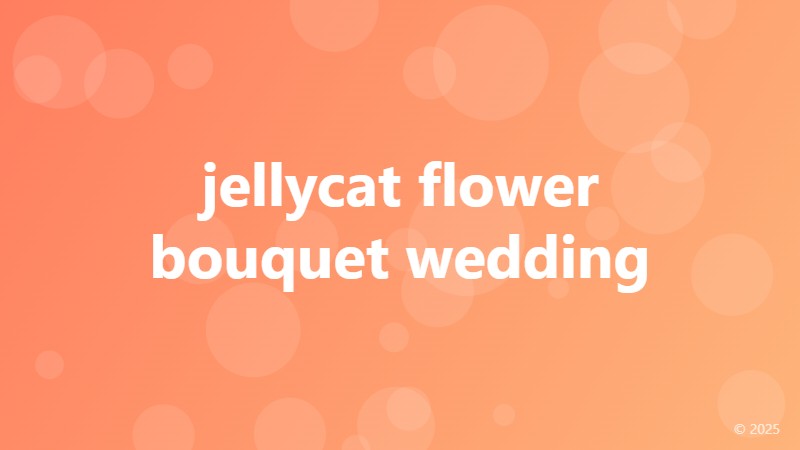 jellycat flower bouquet wedding