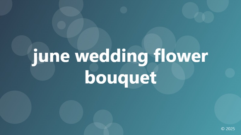 june wedding flower bouquet
