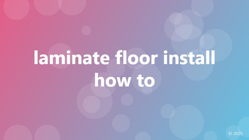 laminate floor install how to
