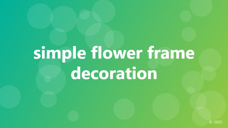 simple flower frame decoration