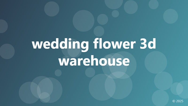 wedding flower 3d warehouse