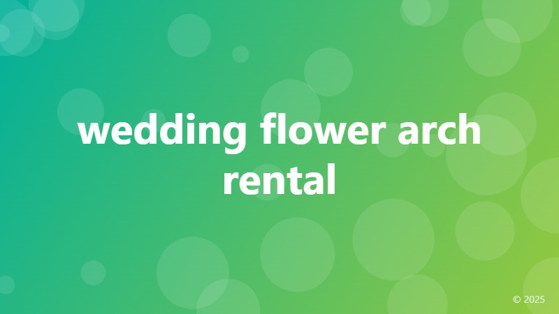 wedding flower arch rental