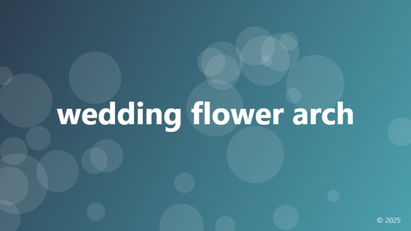 wedding flower arch