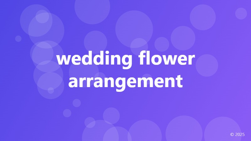 wedding flower arrangement