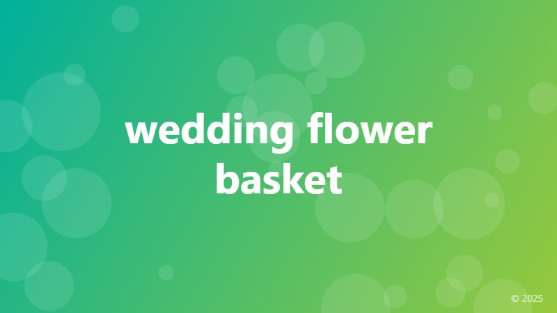 wedding flower basket