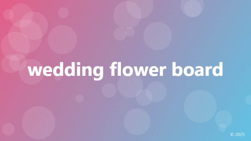 wedding flower board