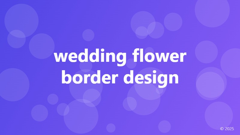 wedding flower border design