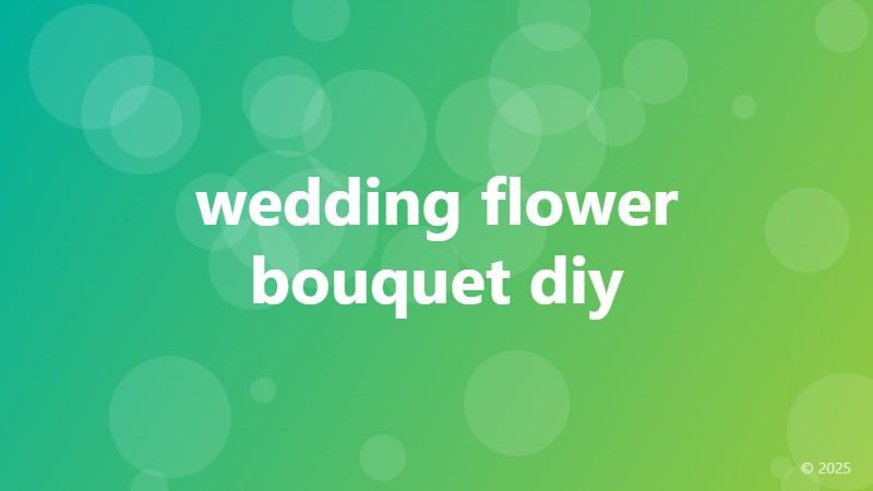 wedding flower bouquet diy
