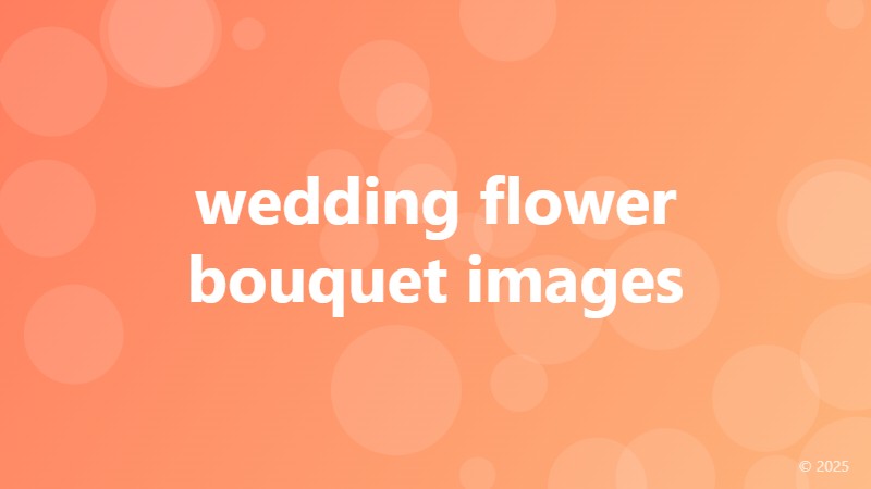 wedding flower bouquet images