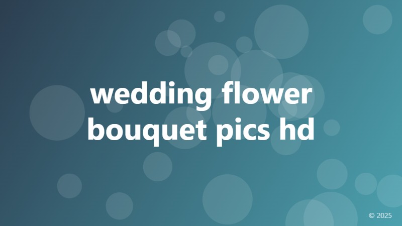 wedding flower bouquet pics hd