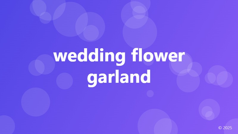 wedding flower garland