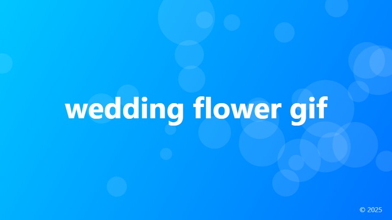 wedding flower gif