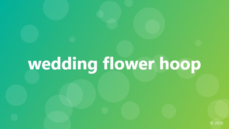 wedding flower hoop