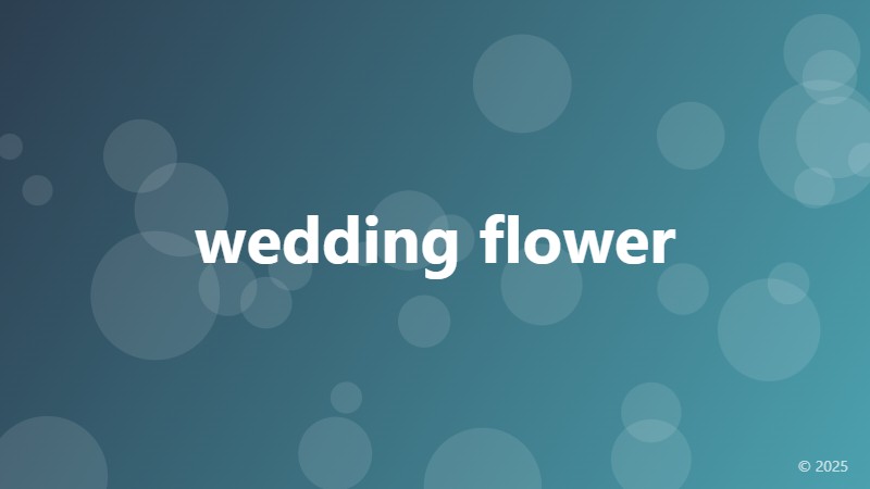 wedding flower