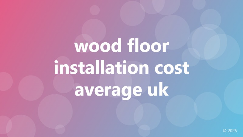 wood floor installation cost average uk